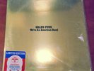 Grand Funk ‎– We're An American Band Yellow Vinyl SEALED