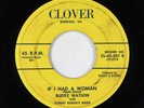 Rockabilly 45 - Buddy Watson - If I Had A Woman - Clover - rare