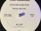 Chaka Khan Special Disco Edit 12 RUFUS & Chaka Khan Any Love DJ Mix