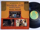 BEMBEYA JAZZ NATIONAL Authenticite 73 | Afrobeat | Psych | Raw Guitar | LP HEAR