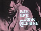 John Coltrane Lush Life LP vinyl Europe Craft 2023 black vinyl reissue 1811311