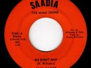 SAADIA MIAMI FUNK 45 - DO RIGHT MAN - SAM BAKER (LITTLE BEAVER TRACKS) - HEAR