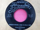 THE VALADIERS - Greetings (This is Uncle Sam) - clean 45 rpm - Miracle 6