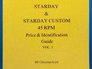STARDAY & STARDAY CUSTOM 45 RPM Record Price & Identification Guide VOL 1