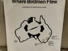 Where The Birdmen Flew LP comp rare 70’s Aussie Punk kbd bloodstains across