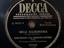 BING CROSBY ANDREWS SISTERS - Mele Kilikamaka / Poppa Santa Claus DECCA 78 E-