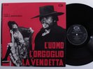 L'UOMO L'ORGOGLIO LA VENDETTA OST Carlo Rustichelli CAM LP VG+ italy w