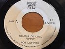 LOS LATINOS Cumbia De Lulu b/w Cumbia De La Malinche 1969 MEXICO 7