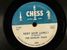 HOWLIN' WOLF: baby how long? / evil is goin' on CHESS Single 78 RPM