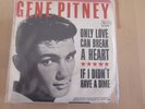 Gene Pitney                 Only Love Can Break A Heart