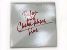 Rufus and Chaka Khan Live Stompin' At The Savoy  VINYL
