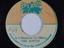 Reggae 45 KEN BOOTHE Is It Because I'm Black/Version on Splash