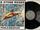 THE STONE ROSES FOOLS GOLD 9.53 / WHAT THE WORLD... 12