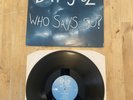 Dif Juz Who Says So? Vinyl Record 1983 VG/VG