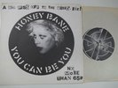 HONEY BANE – YOU CAN BE YOU 7″ EP – Nr MINT UK ORIG PUNK CRASS ANARCHO