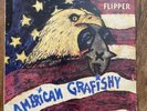 FLIPPER - AMERICAN GRAFISHY    VG+/EX+ VINYL LP / FIRST PRESSING UK