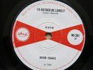 DAVID ISAACS I'd Rather Be Lonely / See That Man UK 7