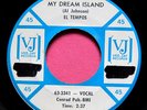 EL TEMPOS - My Dream Island / My Love Goes Deep Within - Promo 45 - Vee-Jay 580