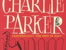 PARKER, Charlie - Ornithology: The Best Of Bird - Vinyl (LP)