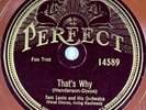 Sam Lanin & Lou Gold : That's why / Chinatown...(Fox Trot) 78 RPM PERFECT 14592