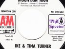 RIVER DEEP-MOUNTAIN HIGH  - IKE & TINA TURNER   White label promo NEVER PLAYED
