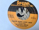 Burning Spear , Throw Down Your Arms , 7”Spear.