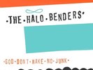 God Don't Make No Junk by The Halo Benders [VINYL]