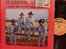 RAMON AYALA Y LOS BRAVOS DEL NORTE la Que Se Fe LP ranchera FREDDIE Shrink