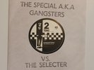 The Special A.K.A. /The Selecter - Gangsters /The Selecter - 7