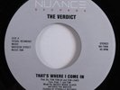 Modern Soul Boogie 45 VERDICT That's Where I Come In NUANCE NM HEAR d