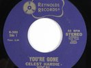 Crossover Soul 45 CELESTE HARDIE You're Gone REYNOLDS HEAR d