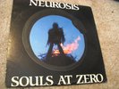 Neurosis/ Souls At Zero/ Alternative Tentacle/ 1992/ 1st Press/ Insert/ Rare