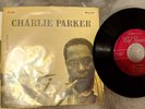 Charlie Parker Nows the Time-Chi Chi-I Remember You & Confirmation 45 Rpm Clef