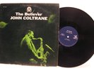 JOHN COLTRANE The Believer  1964 Prestige PR 7292 Mono LP Van Gelder