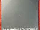 Seduction of The Art of Noise 2x12