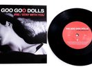 The Goo Goo Dolls – Iris / Stay With You - 7
