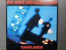 The Jesus and Mary Chain  - Darklands -US original vinyl pressing 1987