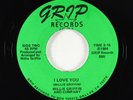 Sweet Soul 45 - Willie Griffin - I Love You - Grip - VG+ rare