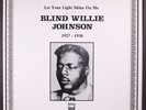 BLIND WILLIE JOHNSON: let your light shine on me EARL ARCHIVES 12