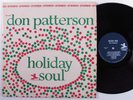 DON PATTERSON Holiday Soul PRESTIGE LP VG+ a