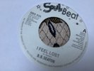 B B Seaton, I Feel Lost  , 7”Soulbeat.