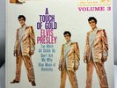 Elvis Presley  (EP) record A Touch of Gold, Volume 3,   7-inch, 45 rpm vinyl