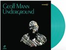 MANN, Geoff - Underground - Vinyl (turquouise vinyl LP)