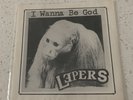 LEPERS I wanna be God ep  Gism Misfits Septic Death Rattus Mutha KBD