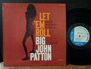 Big John Patton Let 'Em Roll 1966 Blue Note OG Mono Grant Green Bobby Hutcherson