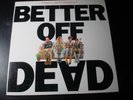 BETTER OFF DEAD ORIGINAL SOUNDTRACK LP RECORD