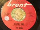 Texas Garage Punk 45 The Word So Little Time / Now It's Over BRENT HEAR