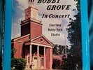 RARE Bobby Grove - In Concert STEREO Gospel Christian Vinyl LP Record Shrink