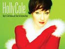 COLE,HOLLY Baby Its Cold Outside & I Have The Christmas Blues - Remastered