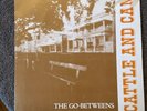 THE GO-BETWEENS Cattle And Cane/Heaven Says UK 7